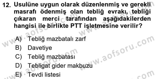 Yargı Örgütü Ve Tebligat Hukuku Dersi 2018 - 2019 Yılı Yaz Okulu Sınav Soruları 12. Soru