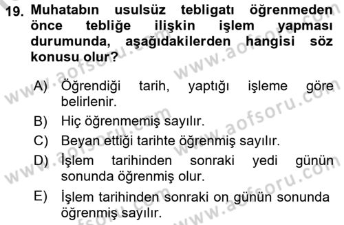 Yargı Örgütü Ve Tebligat Hukuku Dersi 2018 - 2019 Yılı Yaz Okulu Sınav Soruları 19. Soru