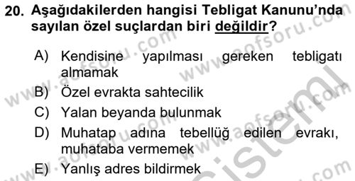 Yargı Örgütü Ve Tebligat Hukuku Dersi 2018 - 2019 Yılı Yaz Okulu Sınav Soruları 20. Soru