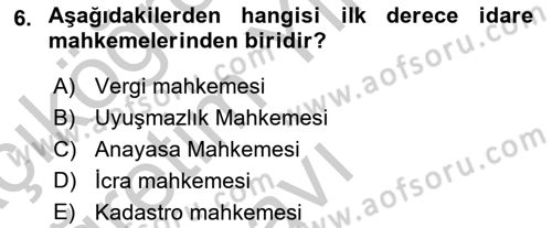Yargı Örgütü Ve Tebligat Hukuku Dersi 2018 - 2019 Yılı Yaz Okulu Sınav Soruları 6. Soru