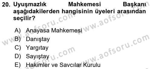 Yargı Örgütü Ve Tebligat Hukuku Dersi 2019 - 2020 Yılı (Vize) Ara Sınav Soruları 20. Soru