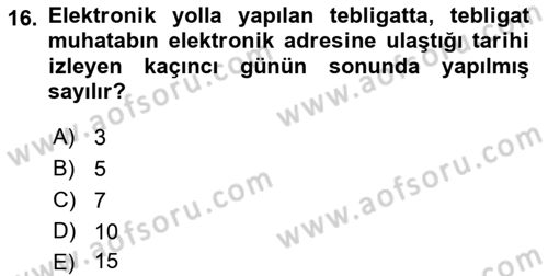 Yargı Örgütü Ve Tebligat Hukuku Dersi 2019 - 2020 Yılı (Final) Dönem Sonu Sınav Soruları 16. Soru