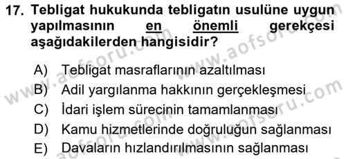 Yargı Örgütü Ve Tebligat Hukuku Dersi 2019 - 2020 Yılı (Final) Dönem Sonu Sınav Soruları 17. Soru