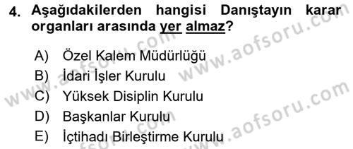 Yargı Örgütü Ve Tebligat Hukuku Dersi 2019 - 2020 Yılı (Final) Dönem Sonu Sınav Soruları 4. Soru