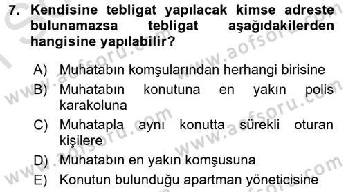 Yargı Örgütü Ve Tebligat Hukuku Dersi 2019 - 2020 Yılı (Final) Dönem Sonu Sınav Soruları 7. Soru