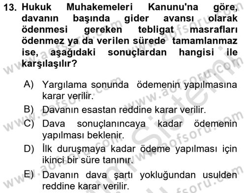 Yargı Örgütü Ve Tebligat Hukuku Dersi 2020 - 2021 Yılı Yaz Okulu Sınav Soruları 13. Soru