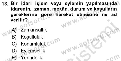 Yargı Örgütü Ve Tebligat Hukuku Dersi 2021 - 2022 Yılı (Vize) Ara Sınav Soruları 13. Soru