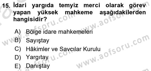 Yargı Örgütü Ve Tebligat Hukuku Dersi 2021 - 2022 Yılı (Vize) Ara Sınav Soruları 15. Soru
