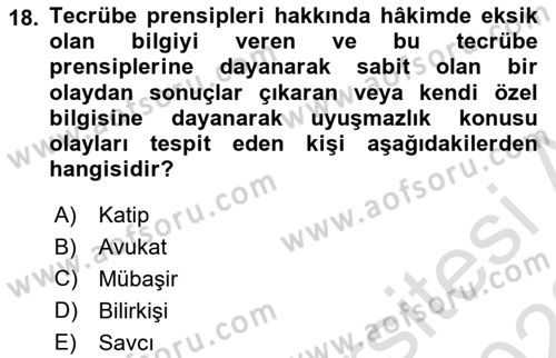 Yargı Örgütü Ve Tebligat Hukuku Dersi 2021 - 2022 Yılı (Vize) Ara Sınav Soruları 18. Soru
