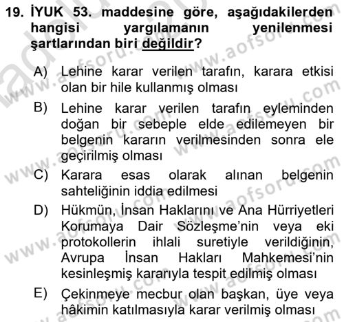 Yargı Örgütü Ve Tebligat Hukuku Dersi 2021 - 2022 Yılı (Vize) Ara Sınav Soruları 19. Soru