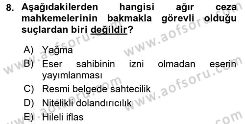 Yargı Örgütü Ve Tebligat Hukuku Dersi 2021 - 2022 Yılı (Vize) Ara Sınav Soruları 8. Soru