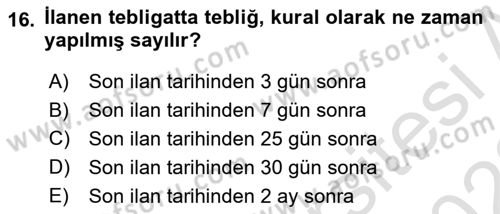 Yargı Örgütü Ve Tebligat Hukuku Dersi 2021 - 2022 Yılı (Final) Dönem Sonu Sınavı 16. Soru