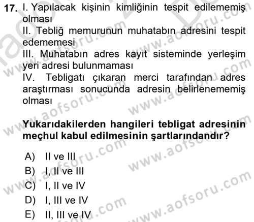 Yargı Örgütü Ve Tebligat Hukuku Dersi 2021 - 2022 Yılı (Final) Dönem Sonu Sınavı 17. Soru