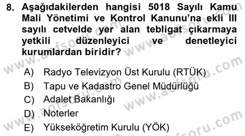 Yargı Örgütü Ve Tebligat Hukuku Dersi 2021 - 2022 Yılı (Final) Dönem Sonu Sınavı 8. Soru