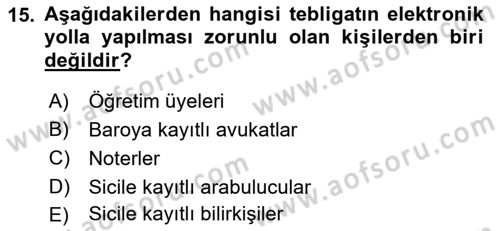Yargı Örgütü Ve Tebligat Hukuku Dersi 2021 - 2022 Yılı Yaz Okulu Sınav Soruları 15. Soru