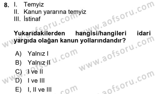 Yargı Örgütü Ve Tebligat Hukuku Dersi 2021 - 2022 Yılı Yaz Okulu Sınav Soruları 8. Soru