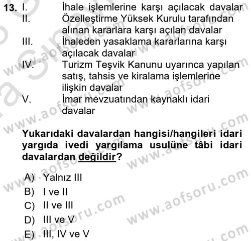 Yargı Örgütü Ve Tebligat Hukuku Dersi Ara Sınavı Deneme Sınav Soruları 13. Soru