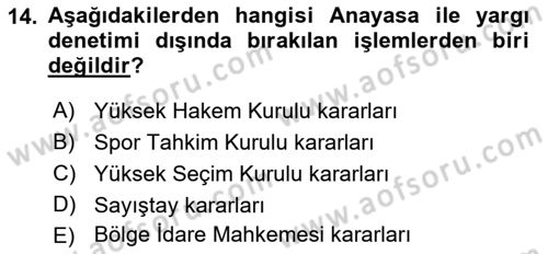 Yargı Örgütü Ve Tebligat Hukuku Dersi Ara Sınavı Deneme Sınav Soruları 14. Soru