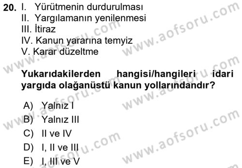 Yargı Örgütü Ve Tebligat Hukuku Dersi Ara Sınavı Deneme Sınav Soruları 20. Soru