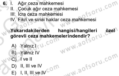 Yargı Örgütü Ve Tebligat Hukuku Dersi 2022 - 2023 Yılı (Vize) Ara Sınav Soruları 6. Soru