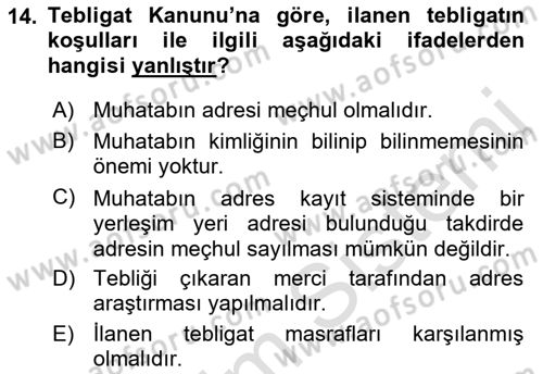 Yargı Örgütü Ve Tebligat Hukuku Dersi 2022 - 2023 Yılı (Final) Dönem Sonu Sınav Soruları 14. Soru