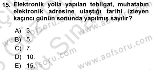 Yargı Örgütü Ve Tebligat Hukuku Dersi 2022 - 2023 Yılı (Final) Dönem Sonu Sınav Soruları 15. Soru