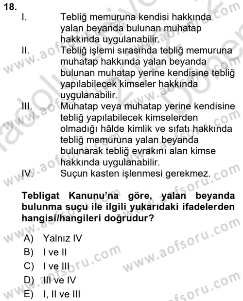 Yargı Örgütü Ve Tebligat Hukuku Dersi 2022 - 2023 Yılı (Final) Dönem Sonu Sınav Soruları 18. Soru