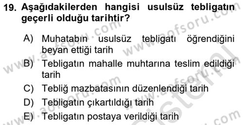 Yargı Örgütü Ve Tebligat Hukuku Dersi 2022 - 2023 Yılı (Final) Dönem Sonu Sınav Soruları 19. Soru