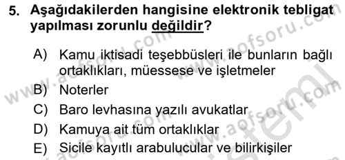 Yargı Örgütü Ve Tebligat Hukuku Dersi 2022 - 2023 Yılı (Final) Dönem Sonu Sınav Soruları 5. Soru