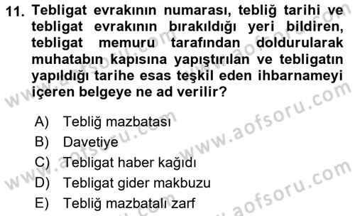 Yargı Örgütü Ve Tebligat Hukuku Dersi 2022 - 2023 Yılı Yaz Okulu Sınav Soruları 11. Soru
