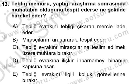 Yargı Örgütü Ve Tebligat Hukuku Dersi 2022 - 2023 Yılı Yaz Okulu Sınav Soruları 13. Soru