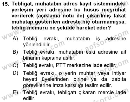 Yargı Örgütü Ve Tebligat Hukuku Dersi 2022 - 2023 Yılı Yaz Okulu Sınav Soruları 15. Soru