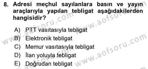 Yargı Örgütü Ve Tebligat Hukuku Dersi 2022 - 2023 Yılı Yaz Okulu Sınav Soruları 8. Soru