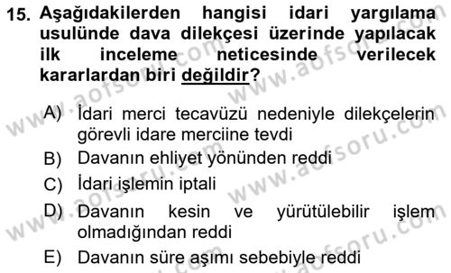 Yargı Örgütü Ve Tebligat Hukuku Dersi 2023 - 2024 Yılı (Vize) Ara Sınav Soruları 15. Soru