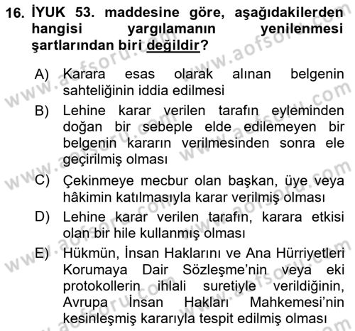 Yargı Örgütü Ve Tebligat Hukuku Dersi 2023 - 2024 Yılı (Vize) Ara Sınav Soruları 16. Soru