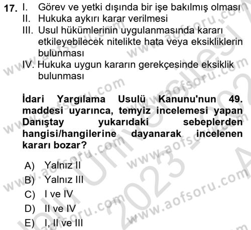 Yargı Örgütü Ve Tebligat Hukuku Dersi 2023 - 2024 Yılı (Vize) Ara Sınav Soruları 17. Soru