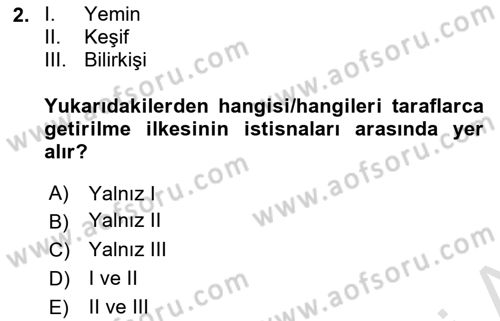 Yargı Örgütü Ve Tebligat Hukuku Dersi Ara Sınavı Deneme Sınav Soruları 2. Soru