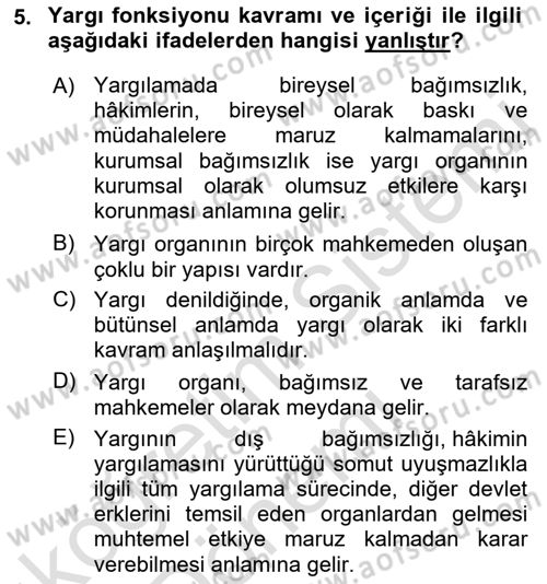 Yargı Örgütü Ve Tebligat Hukuku Dersi 2023 - 2024 Yılı (Vize) Ara Sınav Soruları 5. Soru