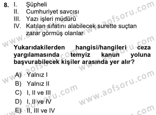 Yargı Örgütü Ve Tebligat Hukuku Dersi 2023 - 2024 Yılı (Vize) Ara Sınav Soruları 8. Soru