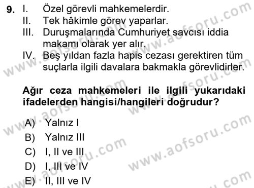 Yargı Örgütü Ve Tebligat Hukuku Dersi 2023 - 2024 Yılı (Vize) Ara Sınav Soruları 9. Soru