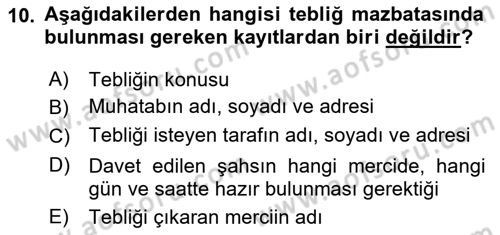 Yargı Örgütü Ve Tebligat Hukuku Dersi 2023 - 2024 Yılı (Final) Dönem Sonu Sınav Soruları 10. Soru