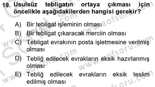 Yargı Örgütü Ve Tebligat Hukuku Dersi 2023 - 2024 Yılı (Final) Dönem Sonu Sınav Soruları 19. Soru