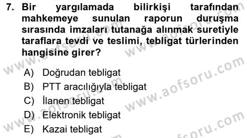 Yargı Örgütü Ve Tebligat Hukuku Dersi 2023 - 2024 Yılı (Final) Dönem Sonu Sınav Soruları 7. Soru