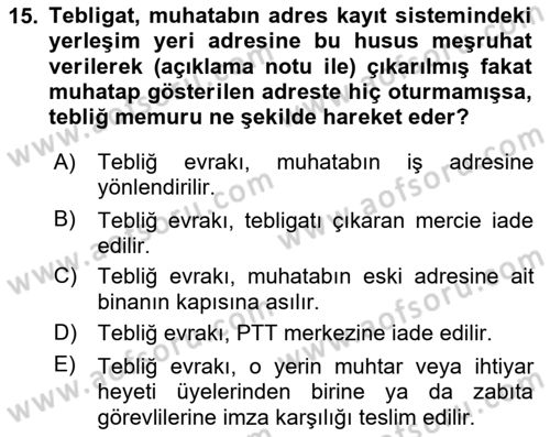 Yargı Örgütü Ve Tebligat Hukuku Dersi 2023 - 2024 Yılı Yaz Okulu Sınav Soruları 15. Soru