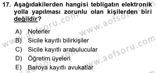 Yargı Örgütü Ve Tebligat Hukuku Dersi 2023 - 2024 Yılı Yaz Okulu Sınav Soruları 17. Soru