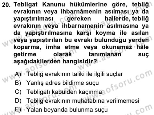 Yargı Örgütü Ve Tebligat Hukuku Dersi 2023 - 2024 Yılı Yaz Okulu Sınav Soruları 20. Soru