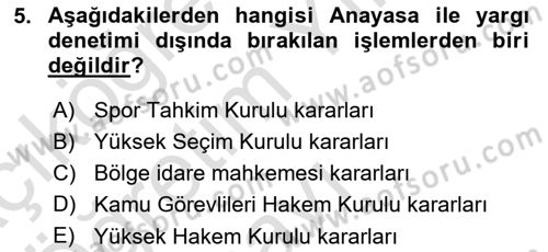 Yargı Örgütü Ve Tebligat Hukuku Dersi 2023 - 2024 Yılı Yaz Okulu Sınav Soruları 5. Soru