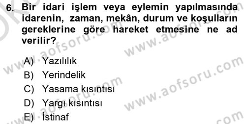 Yargı Örgütü Ve Tebligat Hukuku Dersi 2023 - 2024 Yılı Yaz Okulu Sınav Soruları 6. Soru