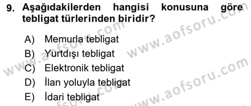 Yargı Örgütü Ve Tebligat Hukuku Dersi 2023 - 2024 Yılı Yaz Okulu Sınav Soruları 9. Soru