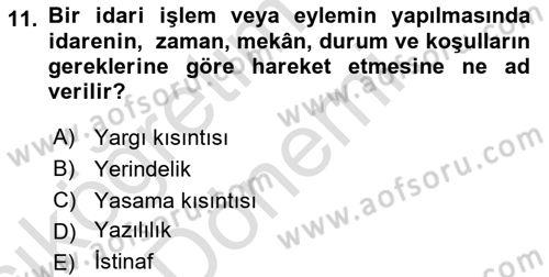 Yargı Örgütü Ve Tebligat Hukuku Dersi 2024 - 2025 Yılı (Vize) Ara Sınav Soruları 11. Soru